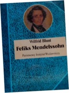 Feliks Mendelssohn Wilfrid. Blunt