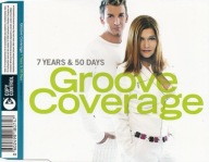 Groove Coverage – 7 Years & 50 Days Singiel