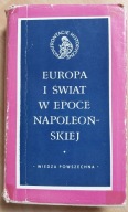Europa i Świat w epoce Napoleońskiej