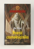 SIEDEM PIECZĘCI POWRÓT CZARNOKSIĘŻNIKA Kai Meyer JAK NOWA