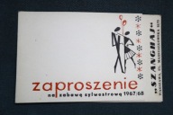 ZAPROSZENIE NA ZABAWĘ SYLWESTROWĄ 1967/68 RESTAURACJA SZANGHAJ