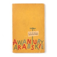 Awantury arabskie Kornel Makuszyński Pierwsze wydanie
