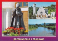 WADOWICE - POMNIK JAN PAWEŁ II - KOŚCIÓŁ ŚW. PIOTRA APOSTOŁA - RZEKA SKAWA