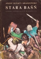 Stara baśń J. I. Kraszewski