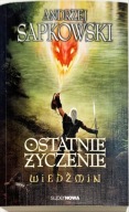 p1- OSTATNIE ŻYCZENIE - Andrzej Sapkowski / WIEDŹMIN