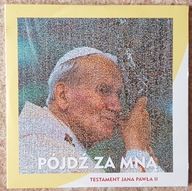 Pójdź za mną. Testament Jana Pawła II (płyta VCD)