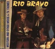 RIO BRAVO And Other Movie & TV Themes CD D.Martin, F.Laine ,H.Fonda