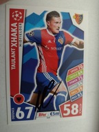Karta topps matach attax autograf FC Basel Taulant Xhaka Champions 17/18