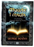 Mugole i Magia George Beahm