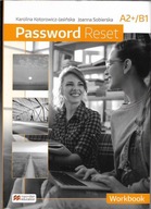 PASSWORD RESET A2+/B1 ĆWICZENIA + KOMPENDIUM GRAMATYCZNE