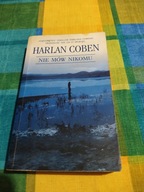 Nie mów nikomu Harlan Coben