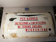 STARA TABLICA EMALIOWANA PICIE ALKOHOLU LASY PANSTWOWE 65 cm x 35 cm