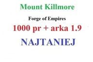 Forge of Empires 1000 Punktów Rozwoju Mount Killmore