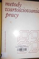 Metody wartościowania pracy Praca zbiorowa
