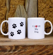I love my dog - kubek na prezent