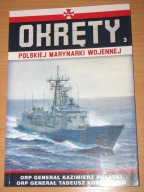 ORP PUŁASKI ORP KOŚCIUSZKO TOM 03 SERIA OKRĘTY POLSKIEJ MARYNARKI WOJENNEJ
