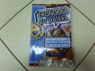 EKONOMIA PO POLSKU - D. Filar (red.)
