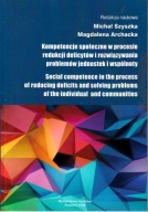 Kompetencje społeczne w procesie redukcji deficytów i rozwiązywania 