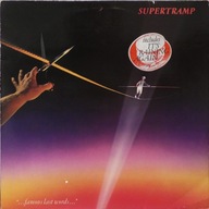 Supertramp – "...Famous Last Words..." A&M Records – AMLK 63732