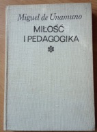 Miłość i pedagogika M.de Unamuno