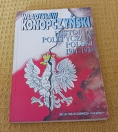 Historia polityczna Polski 1914-1939 Władysław Konopczyński