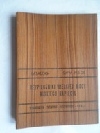 KATALOG SWW 1115-28 BEZPIECZNIKI WIELKIEJ MOCY NISKIEGO NAPIĘCIA WEMA
