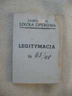 KRAKÓW ZAWODOWA SZKOŁA OPEROWA OPERA LEGITYMACJA 1948