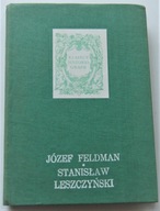 Stanisław Leszczyński Józef Feldman SERIA KLASYCY