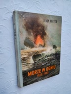 PERTEK MORZE W OGNIU WP /II WOJNA BITWY AFRYKA FLOTA STATKI OKRĘTY MORSKIE