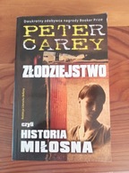 Złodziejstwo, czyli historia miłosna Peter Carey