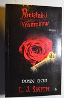 Pamiętniki wampirów Księga 3 DUSZE CIENI