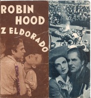 ROBIN HOOD Z ELDORADO -western -film -program kinowy -lata 30-te