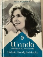 Książka Wanda Rutkiewicz biografia Anna Kamińska bestseller literatura