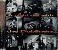 THE DUBLINERS A night out with The Dubliners CD Irish live
