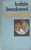 Ludzie bezdomni Stefan Żeromski