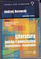Literatura polska i powszechna. Starożytność - oświecenie. Podręcznik kl 1