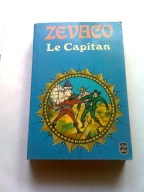 LE CAPITAN - Michel Zevaco