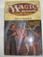 Popioły słońca Hanovi Braddock Magic the gathering