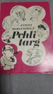 Pchli targ Antoni Marianowicz