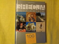 Cuda świata: Grecja Praca zbiorowa