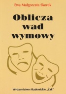 Oblicza wad wymowy Ewa Małgorzata Skorek