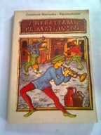 Z RYBAŁTAMI PO MAZOWSZU - Czesława Niemyska-Rączaszkowa