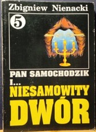 NIENACKI, Zbigniew - Pan SAMOCHODZIK i… Niesamowity dwór (OW WARMIA 5) 1993