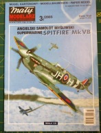 Mały Modelarz 3/2005 samolot Spitfire Mk VB + laserowy szkielet