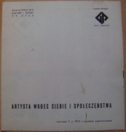 ARTYSTA WOBEC SIEBIE I SPOŁECZEŃSTWA -WERNISAŻ 1974 ROK -WYSTAWA