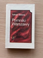 Pomniki Warszawy - (wydanie miniaturowe) - Tadeusz Sobieraj