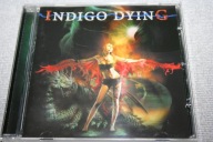 INDIGO DYING Same !!!! HARD AOR