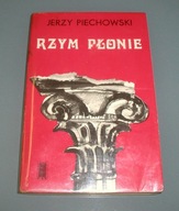 Rzym płonie - Jerzy Piechowski