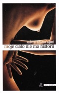 Moje ciało nie ma historii An-nu ajmi Salwa