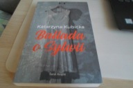 Ballada o Sylwii Katarzyna Kubicka